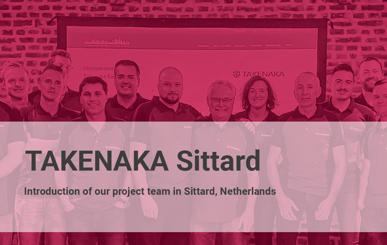 Cover picture with group photo of the TAKENAKA Sittard project team